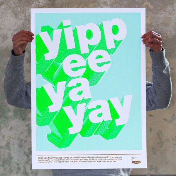Gezeefdrukte poster Yippeeyayay