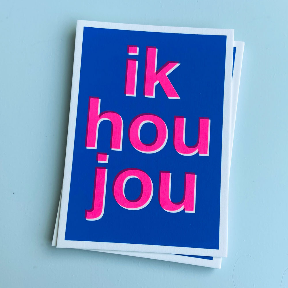 Zeefdruk wenskaart IK HOU JOU - blauw/roze