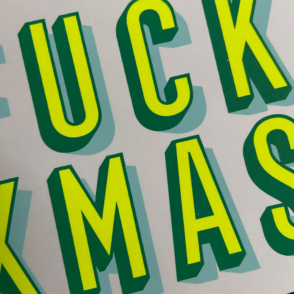 Zeefdruk wenskaart FUCK XMAS - fluor geel/groen