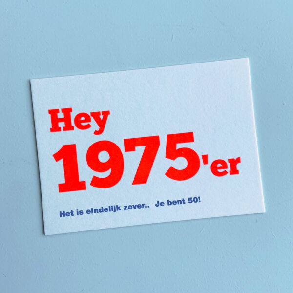 Gezeefdrukte wenskaart HEY 1975'ER