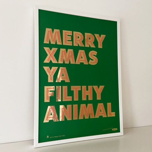 Poster MERRY XMAS YA FILTHY ANIMAL